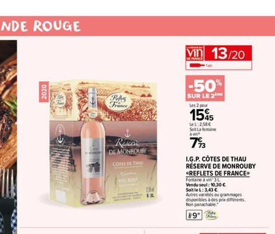 2020  DJKHOP  Peffers  France  Reserve  DE MONROUBY  CÔTES DE THAU  VIN ROSÉ  123d  1.3L  LANDAN  Vin 13/20  DE FRANCE  -50%  SUR LE 2M  Les 2 pour  1545  Le L: 2,58  Soit La fortaine  à vin  793  I.