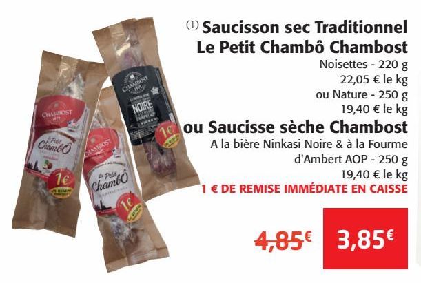 Saucisson sec Traditionnel Le Petit chambo chambost ou saucisse sèche chalbist
