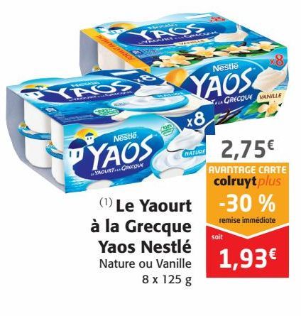 Le yaourt à la Grecque yaos Nestlé