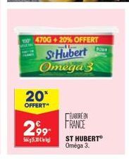 470G + 20% OFFERT  St Hubert Omega3  20*  OFFERT"  ÉLABORE EN  2?9 FRANCE  ST HUBERT Oméga 3.