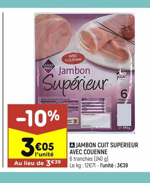JAMBON CUIT SUPERIEUR AVEC COUENNE