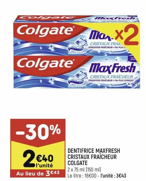 dentifrice maxfresh cristaux fraîcheur colgate