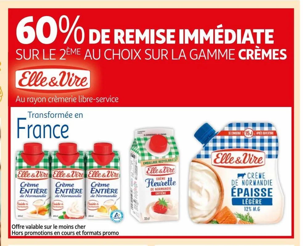 60% de remise immediate sur le 2eme au choix sur la gamme cremes elle & vire