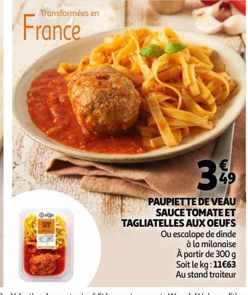 Papupiette de veau sauce tomate et tagliatelles aux oeufs