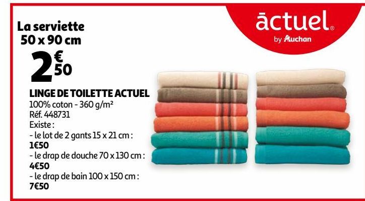 LINGE DE TOILETTE ACTUEL La serviette 50 x 90 cm