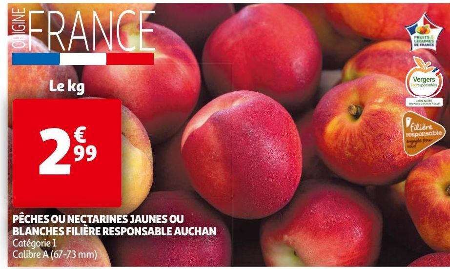 PÊCHES OU NECTARINES JAUNES OU BLANCHES FILIÈRE RESPONSABLE AUCHAN