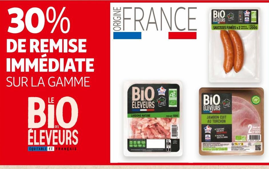 30% DE REMISE IMMEDIATE SUR LA GAMME LE BIO ELEVEURS