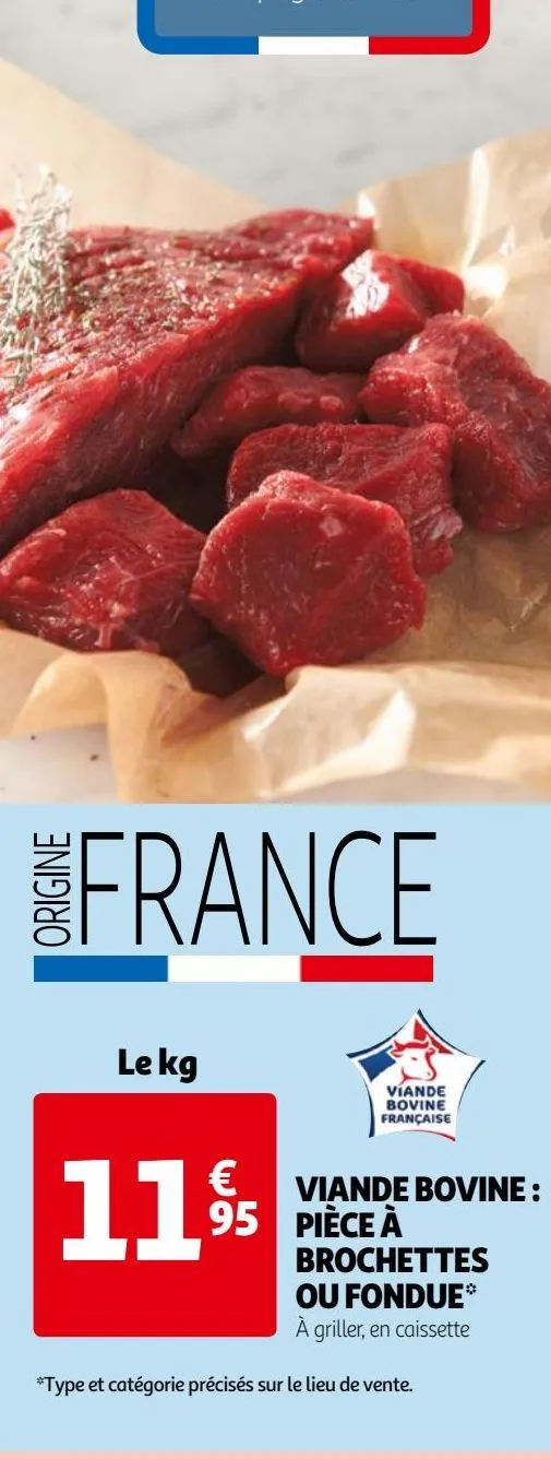 viande bovine: piece a brochettes ou fondue