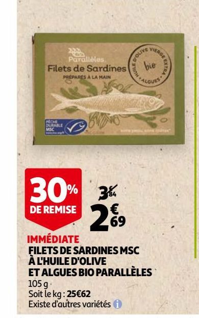 Filets de sardines MSC a l´huile d´olive et algues bio paralleles