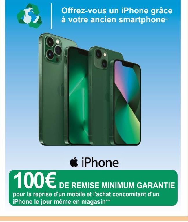 Offrez-vous un iPhone grâce à votre ancien smartphone(1)