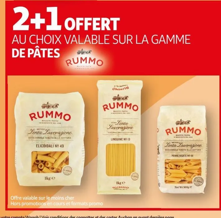 2+1 offert au choix valable sur la gamme de pates rummo