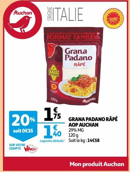 Grana padano râpé AOP Auchan