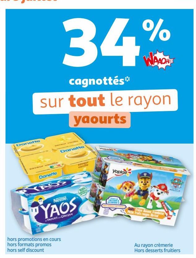34% waaoh cagnottes sur tout le rayon yaourts