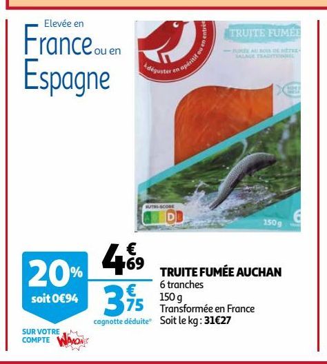 truite fumée auchan