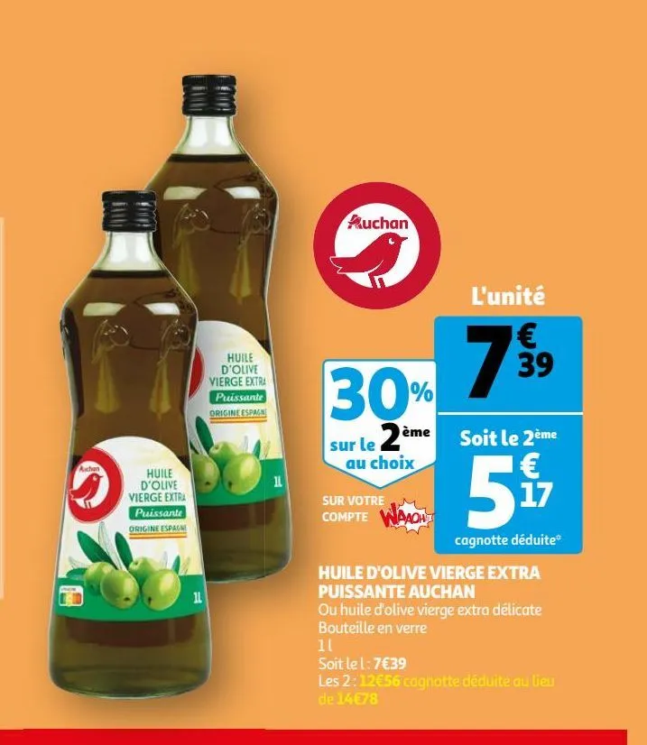 huile d'olive extra vierge puissante auchan