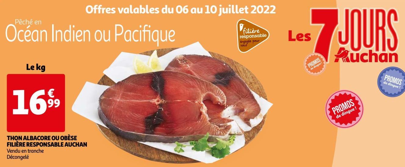 THON ALBACORE OU OBÈSE FILIÈRE RESPONSABLE AUCHAN