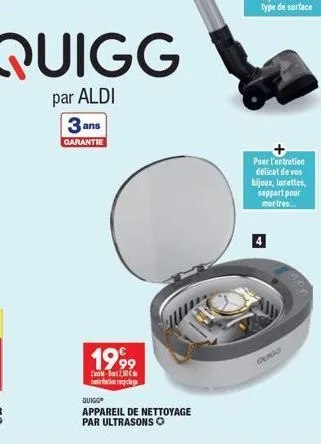 quigg  par aldi  3 ans  garantie  1999  - 2,50 contribution recyclage  quigg  appareil de nettoyage par ultrasons o  pour l'entretien délicat de vos bijoux, lunettes, support pour mortres...  quigg