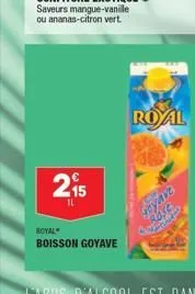 215  tl  royal  boisson goyave  royal  geyave  rose