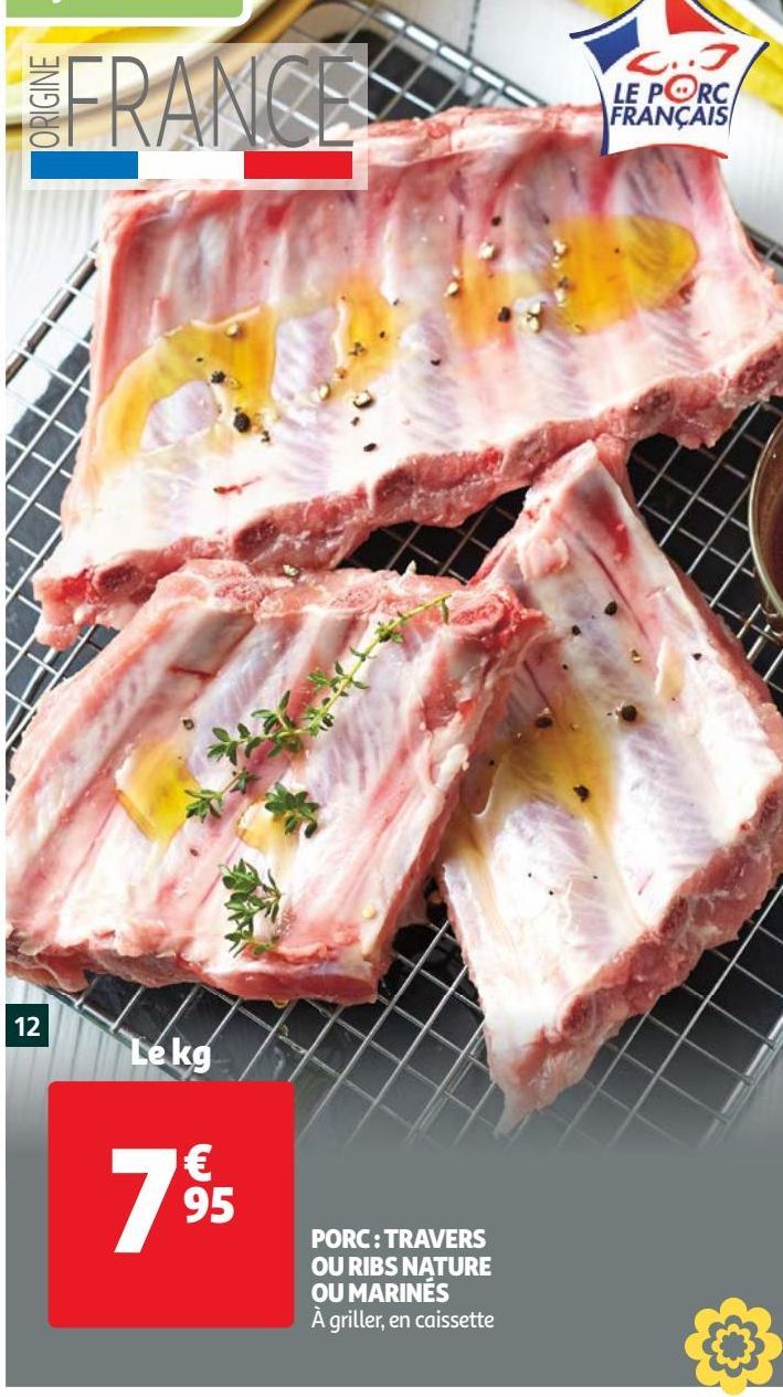 PORC : TRAVERS OU RIBS NATURE OU MARINÉS