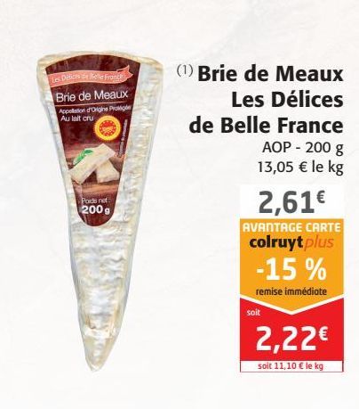 Brie de Meaux Les Délices de Belle France
