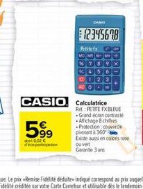 599  dont 0.02  decoperipation  CARK  12345678  Petitetx  CASIO Calculatrice  RM.: PETITE FX BLEUE Grand écran contrasté Affichage 8 chiffres Protection couverde pivotant à 360  Existe aussi en color