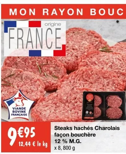 steak haché charolais façon bouchère 12% m.g.