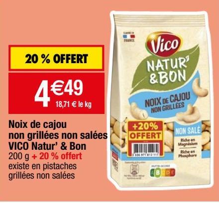 noix de cajou non grillées non salées Vico natur' & bon