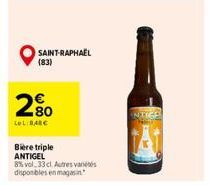 SAINT-RAPHAEL (83)  20  LOL BABE  Biere triple ANTIGEL  8% vol. 33 cl Autres variétés disponibles en magasin