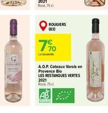 Cand  ROUGIERS (83)  7%  A.O.P. Coteaux Varois en Provence Bio  LES RESTANQUES VERTES 2021  Rose, 75d