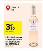 coudoux (13)  le l: 400  i.g.p. méditerranée la fare-les-oliviers  les vignerons du castellas rosé, 75 cl