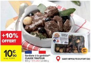 +10% OFFERT  10  Lokg: 12.39  Gardiane à la gardoise CLAUDE TRAITEUR 800 g 10% offert sot 880 g