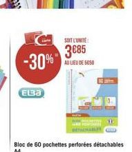 CSOIT LUNITE 385  -30%"  EBA  Bloc de 60 pochettes perforées détachables  A4  AU LIEU DE SOSO