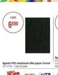 L'UNITE  690  Agenda PVC matellassé effet papier froissé 12x 17 cm-1 jour par page