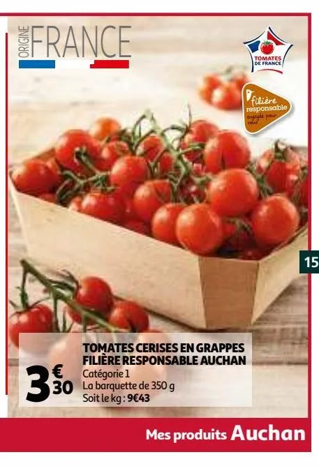 tomate cerise en grappes filiere responsable auchan