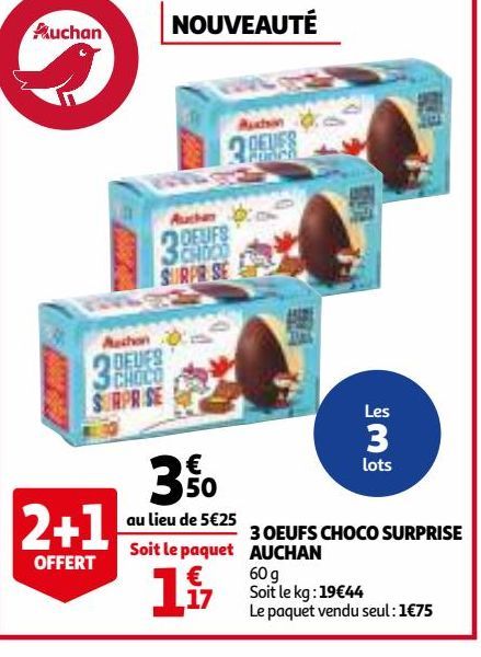 3 oeufs choco surprise Auchan