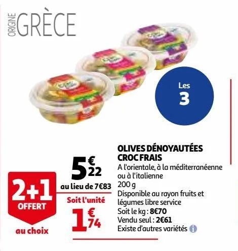 olives denoyautees croc frais