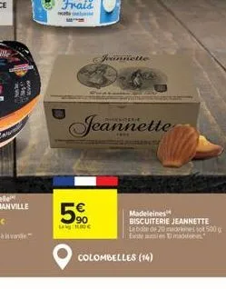 m  jeannette  jeannette  5%  leg fo  madeleines biscuiterie jeannette la bote de 20 madekines sot 500g este sien 10 mad  colombelles (14)