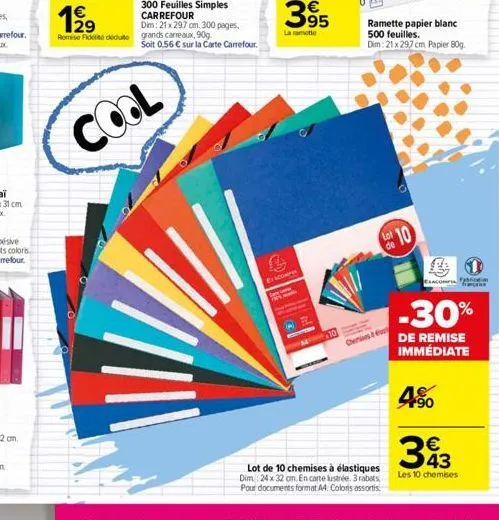 12?9  romise fide dédute grands carreaux, 90g  cool  300 feuilles simples carrefour  dim: 21 x 297 cm. 300 pages,  soit 0,56  sur la carte carrefour.  exacompos  lot de 10 chemises à élastiques dim 2