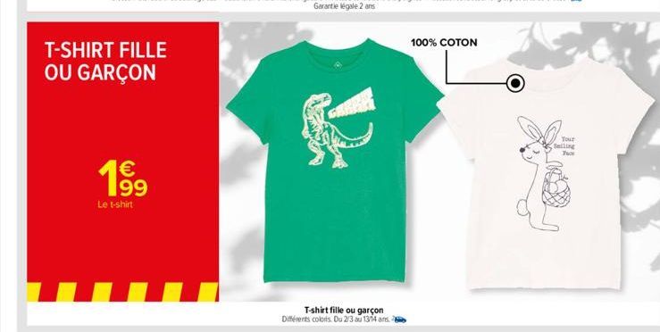 T-SHIRT FILLE  OU GARÇON   199  Le t-shirt  T-shirt fille ou garçon Différents colors. Du 2/3 au 13/14 ans.  100% COTON  Your Sailing Face