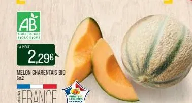 ab  agriculture biologique  la pièce  2,29  melon charentais bio cat.2  france  fruits lecunes de france