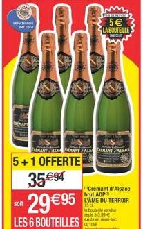 selection parcera  CARMAN  5+1 OFFERTE 3594 29 95  soit  LES 6 BOUTEILLES  AMANT ALS MANT/ALS ERANT ALSAC  FOR HING  5 LA BOUTEILLE MED  Crémant d'Alsace brut AOP  L'ÂME DU TERROIR 75d  la bouteill