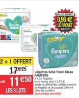 2+1 OFFERT  Pamiers  LES 3 LOTS  1725 bb Fresh Clean  11 50  PAMPERS  4x52  levende 5.75  existe en diferentes varetes nombre  de ingettes et de paquets de selon les var (panchage possible)  FOR MO