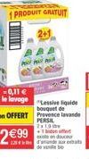 ROCKING  PRODUIT GRATUIT  -0,11   le lavage Lessive liquide  PERSIL  2:19  offert ex en douceu 22 d'amun  bouquet de Prevence lavande