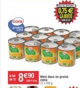 cora)  produit Cok  de 12  66  890 as doux en grains  cora  12705  PERAWAT  0,75€ LA BOITE 