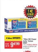 4 bloes OFFERTS  9€99  and LOT BLOCS W  THECAMAT  1€ LE BLOC  Bloc WC Power Activ Ocean  BREF 64ace offert par 