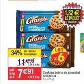 de 6  34% immediate ola  1€99  7€91  Granola  GROS HEROGOLAY  Granola  GROS  LOT  Cookies éclats de chocolat  GRANOLA 6x276  FORSVA  1,32 € LE PAQUET 