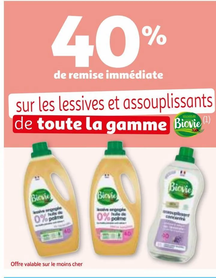 40% de remise immediate sur les lessives et assouplissants de toute la gamme biovie