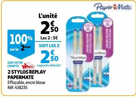 2 stylos replay papermate