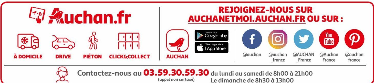 REJOIGNEZ-NOUS SUR AUCHANETMOI.AUCHAN.FR OU SUR :