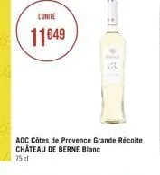 lunite  1149  pere  aoc côtes de provence grande récolte château de berne blanc 75 cl